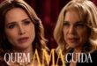 Quem Ama Cuida: Adriana sequestra filha mais amada de Pilar e descobre segredo macabro